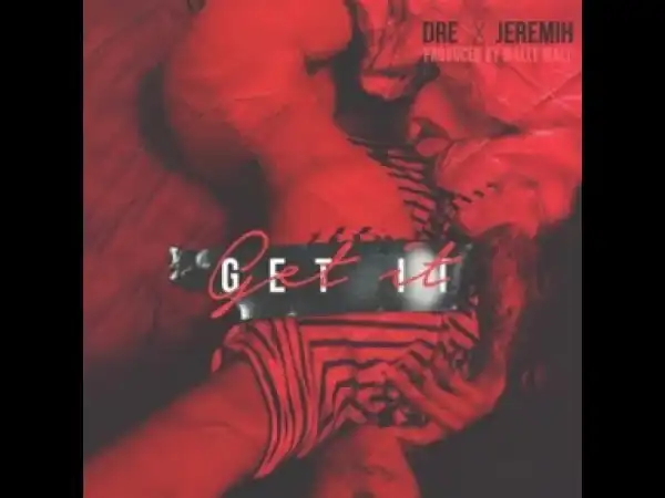 Jeremih - Get It